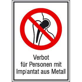 Verbot für Personen mit Implantat aus Metall - Bild vergrern